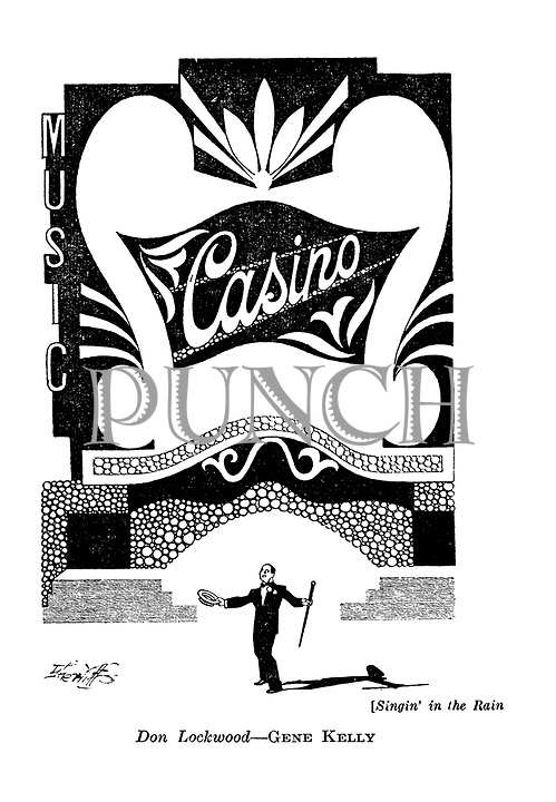 (Singin' in the Rain) Don Lockwood - Gene Kelly.